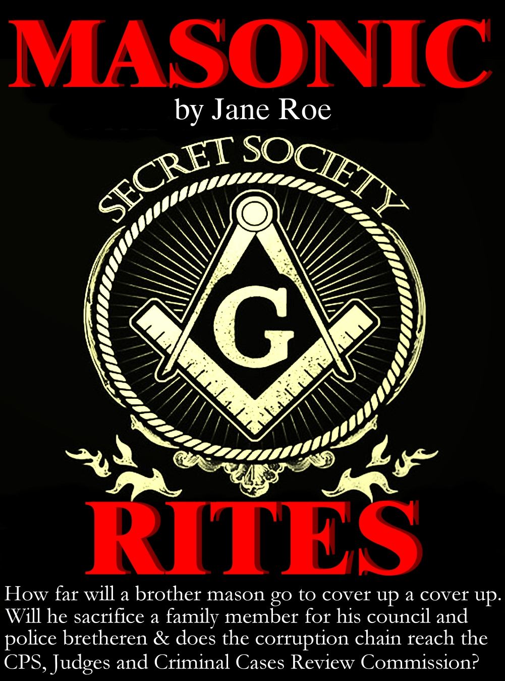 Masonic Rites of a Secret Society